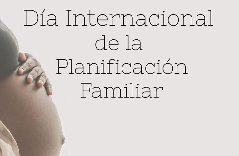 3 de agosto, Día Internacional de la Planificación Familiar – Excmo. Ayuntamiento de Baza
