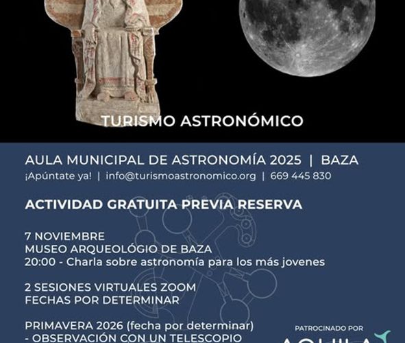 Turismo Astronómico y Ayuntamiento de Baza impulsan el Aula Municipal de Astronomía, que este viernes, 7 de noviembre, inicia el programa “Aprende a Enseñar tu Cielo”